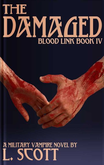 Blood Link IV – The Damaged